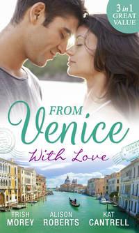 From Venice With Love: Secrets of Castillo del Arco, Alison Roberts audiobook. ISDN42469919