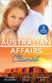 Australian Affairs: Claimed: Dr Chandler′s Sleeping Beauty / Countering His Claim / Australia′s Maverick Millionaire, Margaret Way audiobook. ISDN42469927