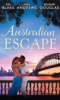 Australian Escape: Her Hottest Summer Yet / The Heat of the Night, Элли Блейк аудиокнига. ISDN42470151