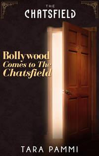 Bollywood Comes to The Chatsfield, Tara Pammi аудиокнига. ISDN42470719