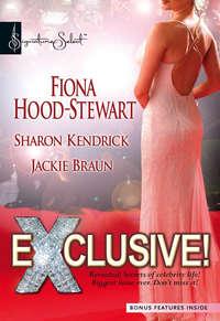 Exclusive!: Hollywood Life or Royal Wife? / Marriage Scandal, Showbiz Baby! / Sex, Lies and a Security Tape, Jackie Braun audiobook. ISDN42470871