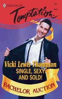 Single, Sexy...And Sold! - Vicki Thompson