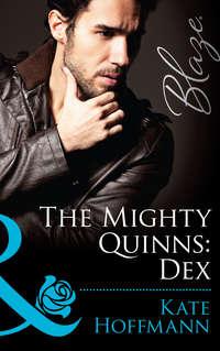 The Mighty Quinns: Dex - Kate Hoffmann