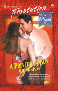 A Prince of a Guy, Jill Shalvis audiobook. ISDN42471719