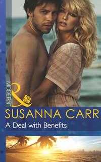 A Deal with Benefits, Susanna Carr аудиокнига. ISDN42472183