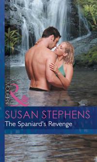 The Spaniards Revenge, Susan  Stephens аудиокнига. ISDN42472223