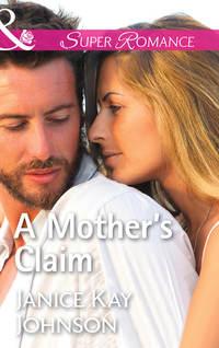 A Mother′s Claim,  audiobook. ISDN42472543