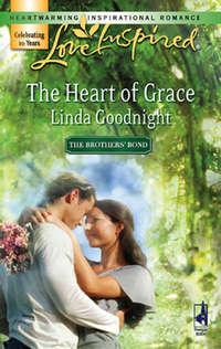 The Heart of Grace, Linda  Goodnight audiobook. ISDN42472655