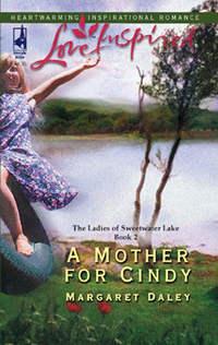A Mother for Cindy - Margaret Daley