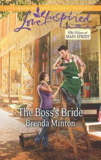 The Boss′s Bride, Brenda  Minton аудиокнига. ISDN42473167