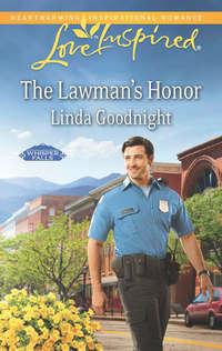 The Lawman′s Honor, Linda  Goodnight audiobook. ISDN42473191