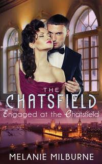 Engaged at The Chatsfield - MELANIE MILBURNE