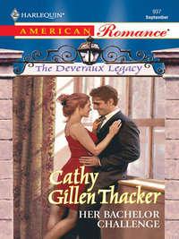 Her Bachelor Challenge - Cathy Thacker