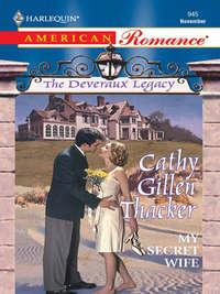My Secret Wife - Cathy Thacker