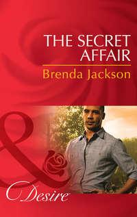 The Secret Affair - Brenda Jackson