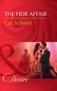 The Heir Affair, Cat  Schield audiobook. ISDN42473863