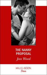 The Nanny Proposal, Joss Wood audiobook. ISDN42473871