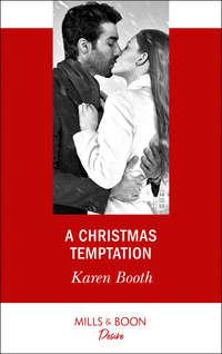 A Christmas Temptation - Karen Booth