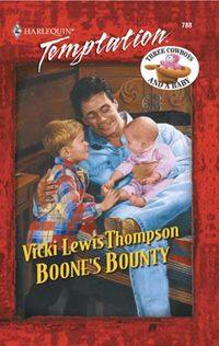 Boone′s Bounty - Vicki Thompson