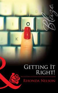 Getting It Right! - Rhonda Nelson