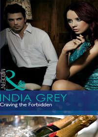 Craving the Forbidden, India Grey audiobook. ISDN42475031