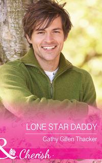 Lone Star Daddy - Cathy Thacker