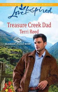 Treasure Creek Dad, Terri  Reed audiobook. ISDN42475223