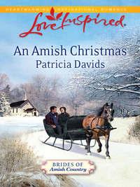 An Amish Christmas, Patricia  Davids аудиокнига. ISDN42475231