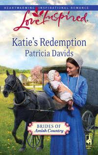 Katie′s Redemption - Patricia Davids