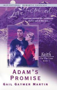 Adam′s Promise,  audiobook. ISDN42475407
