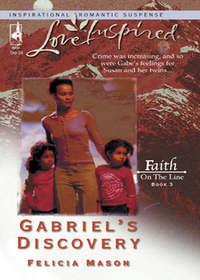 Gabriel′s Discovery, Felicia  Mason audiobook. ISDN42475415