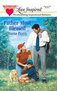 Father Most Blessed, Marta  Perry audiobook. ISDN42475455