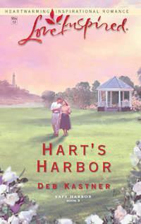 Hart′s Harbor - Deb Kastner