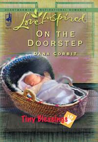 On the Doorstep, Dana  Corbit аудиокнига. ISDN42475615