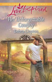 Her Unforgettable Cowboy, Debra  Clopton аудиокнига. ISDN42475759