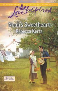 Noah′s Sweetheart, Rebecca  Kertz аудиокнига. ISDN42475815