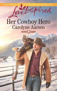 Her Cowboy Hero, Carolyne  Aarsen аудиокнига. ISDN42475871
