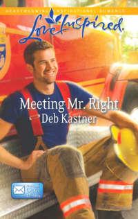 Meeting Mr. Right - Deb Kastner