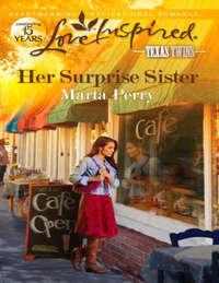 Her Surprise Sister - Marta Perry