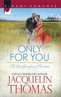 Only For You - Jacquelin Thomas