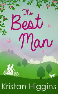 The Best Man, Kristan Higgins audiobook. ISDN42476679