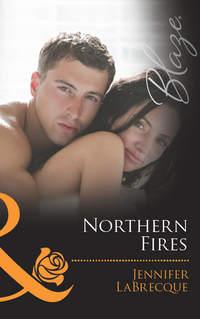 Northern Fires, JENNIFER  LABRECQUE audiobook. ISDN42476871
