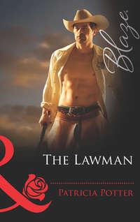 The Lawman, Patricia  Potter audiobook. ISDN42476887