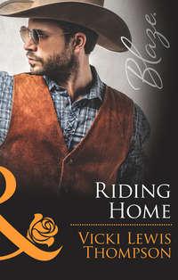 Riding Home - Vicki Thompson