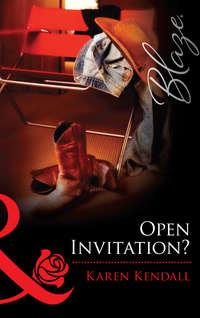 Open Invitation?, Karen  Kendall audiobook. ISDN42477119