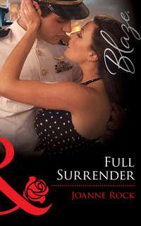 Full Surrender - Джоанна Рок