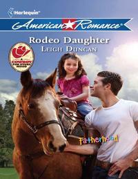 Rodeo Daughter, Leigh  Duncan аудиокнига. ISDN42477247