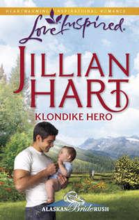 Klondike Hero, Jillian Hart audiobook. ISDN42477783