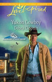 Yukon Cowboy, Debra  Clopton audiobook. ISDN42477791