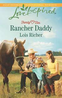 Rancher Daddy, Lois  Richer аудиокнига. ISDN42478031